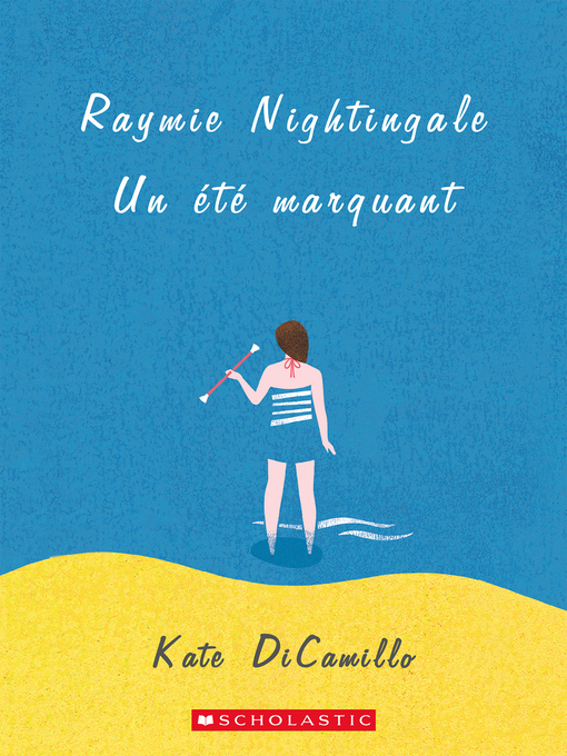 Title details for Raymie Nightingale by Kate DiCamillo - Wait list